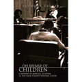 On Behalf of Children: A History of Judicial Activism in the Dade County Juvenile Court - Hardcover