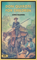 Don Quixote for Children (Illustrated): Easy to Read Layout - Hardcover