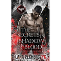 The Secrets in Shadow and Blood: Season of the Vampire - Paperback