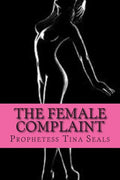 The Female Complaint - Paperback