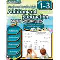 Addition and Subtraction Math Workbook 1st to 3rd Grade: Addition and Subtraction with Regrouping, Exercises 1 to 100, Activities - Paperback