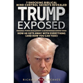 Trump Exposed - 7 Shocking Biblical Mind Control Secrets Revealed - How He Gets Away With Everything (And How You Can Too!) - Personal Power Developme - Paperback