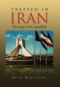 Trapped in Iran - Hardcover