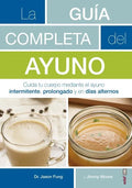 Guia Completa del Ayuno, La - Paperback
