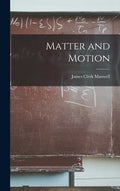 Matter and Motion - Hardcover