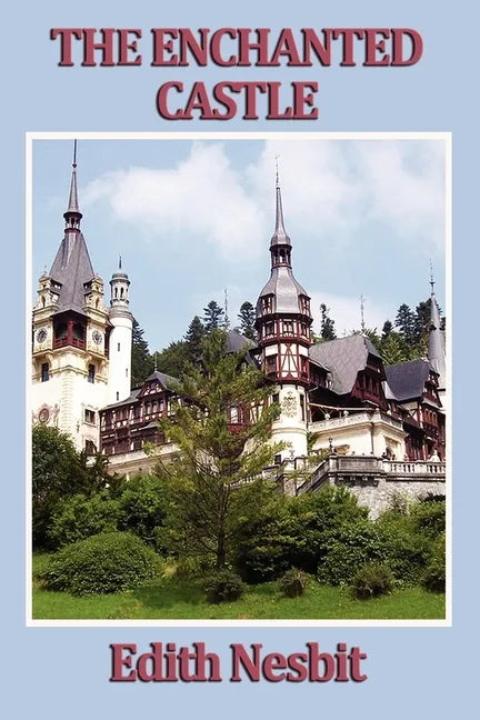 The Enchanted Castle - Paperback