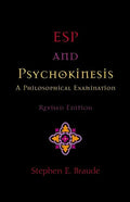 ESP and Psychokinesis: A Philosophical Examination - Paperback