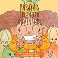 Papaya's Splendid Adventure - Paperback