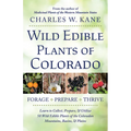 Wild Edible Plants of Colorado - Paperback