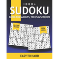 1000+ Sudoku Puzzles for Adults: A Book With More Than 1000 Sudoku Puzzles from Easy to Hard for Adults With Solutions. - Paperback