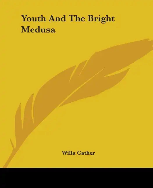 Youth And The Bright Medusa - Paperback