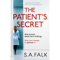The Patient's Secret: A gripping psychological thriller with a shocking twist - Paperback