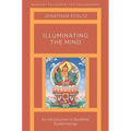 Illuminating the Mind: An Introduction to Buddhist Epistemology - Paperback