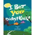 I Bet You Didn't Know - Paperback