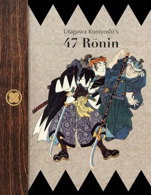 Utagawa Kuniyoshi's 47 Ronin - Paperback