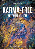 Karma-free in the New Time - Paperback