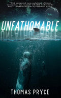 Unfathomable - Paperback