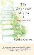 The Unknown Stigma 2 - Paperback