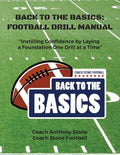 Back to the Basics: Football Drill Manual: Football Drill Book - Paperback