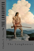 The Longhunter - Paperback