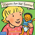 Diapers Are Not Forever Board Book - Board Book