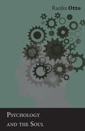 Psychology and the Soul - Paperback