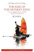 Rise of the Monkey King: A Story in Simplified Chinese and English, 600 Word Vocabulary Level - Paperback