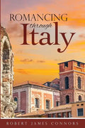 Romancing Through Italy - Paperback