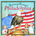 Journey Around Philadelphia from A to Z - Hardcover