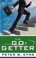 The Go-Getter: A Story That Tells You How to Be One - Paperback
