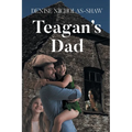 Teagan's Dad - Paperback