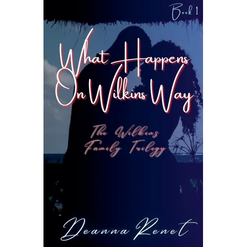 What Happens on Wilkins Way - Paperback