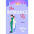 The Romance Rx - Paperback