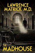 The Madhouse - Paperback