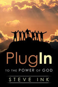 Plug In: To the Power of God - Paperback