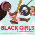 Black Girls: A Celebration of You! - Hardcover