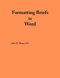 Formatting Briefs in Word - Paperback