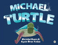 Michael the Turtle - Paperback