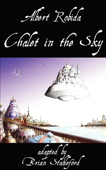 Chalet in the Sky - Paperback