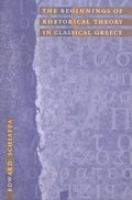 The Beginnings of Rhetorical Theory in Classical Greece - Hardcover