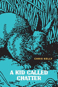 A Kid Called Chatter - Paperback