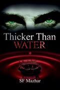 Thicker Than Water - Paperback