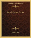 The All-Seeing Eye V4 - Paperback