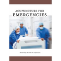 Acupuncture for Emergencies - Hardcover