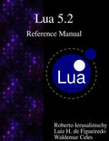 Lua 5.2 Reference Manual - Paperback