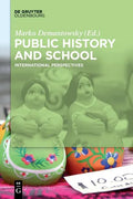 Public History and School: International Perspectives - Paperback