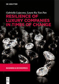 Resilience of Luxury Companies in Times of Change - Paperback