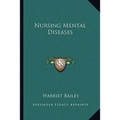 Nursing Mental Diseases - Paperback