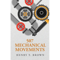 507 Mechanical Movements - Paperback
