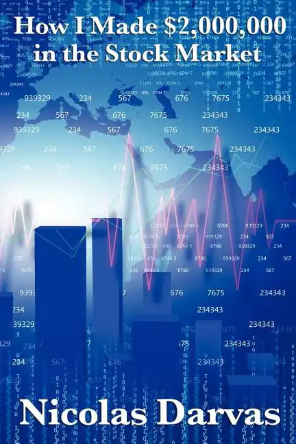 How I Made $2,000,000 in the Stock Market - Paperback
